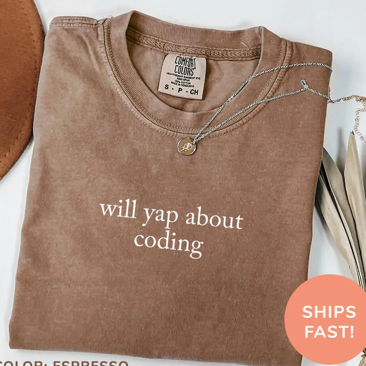Comfort Colors® Will Yap About Coding T-Shirt, Funny Computer Programmer Shirt, Coding Life Shirt, Coder Gifts, Trendy Shirt for Women 660