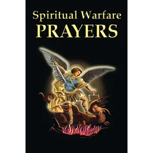 Spiritual Warfare Prayers Paperback – January 1, 2005 by Valentine Publishing House (Author)