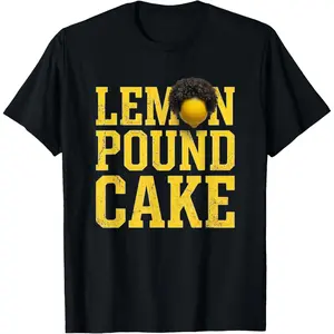 Lemon Pound Cake T-Shirt