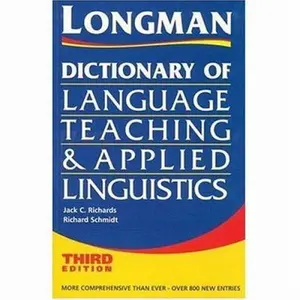 USED-Longman Dictionary of Language Teaching and Applied Linguistics, Third Edition by Jack Richards (Paperback)