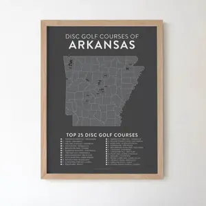 Arkansas Disc Golf Courses Poster, Top 25 Golf Courses Checklist Map Wall Art, Gifts for Disc Golfers Decor Home Room