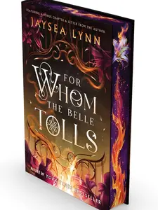 For Whom the Belle Tolls (Deluxe Limited Edition) (Hell's Belles) Hardcover – October 7, 2025