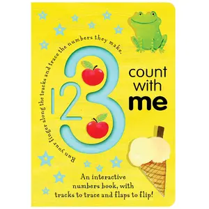 123 Count with Me: An Interactive Numbers Book with Tracks to Trace and Flaps to Flip! -- Tiger Tales - Board Book