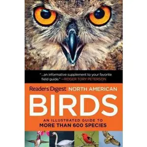 USED-Book of North American Birds: An Illustrated Guide to More Than 600 Species by Editors of Reader's Digest (Paperback)