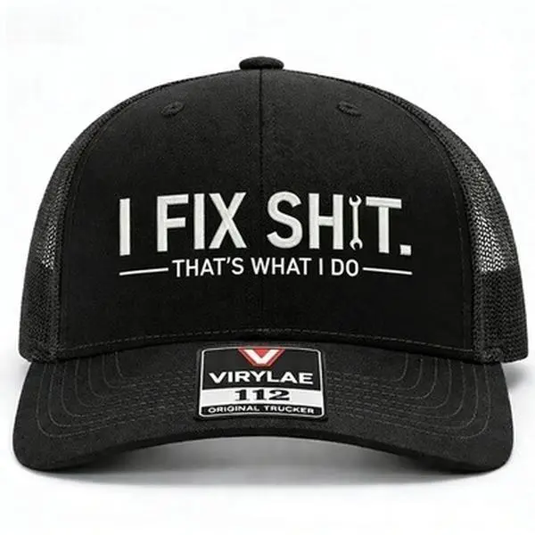 I Fix Shit Funny Embroidered Trucker Hat, Breathable Mesh Outdoor Sun Protection Baseball Cap