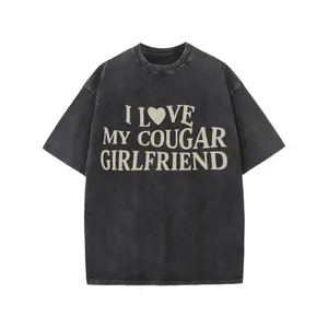 Washed Cotton T - Shirt with "I LOVE MY COUGAR GIRLFRIEND" Text Design