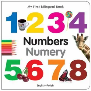 USED Book - My First Bilingual Book-Numbers (English-Polish) by Milet Publishing (Board book) - english