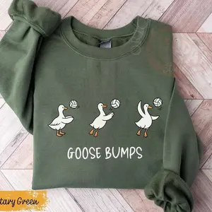 Goose Bumps Volleyball Goose Sweatshirt/Hoodie • Funny Volleyball Lover Shirt • Cute Goose Team Coach Gift • Sports Team Spirit Sweater