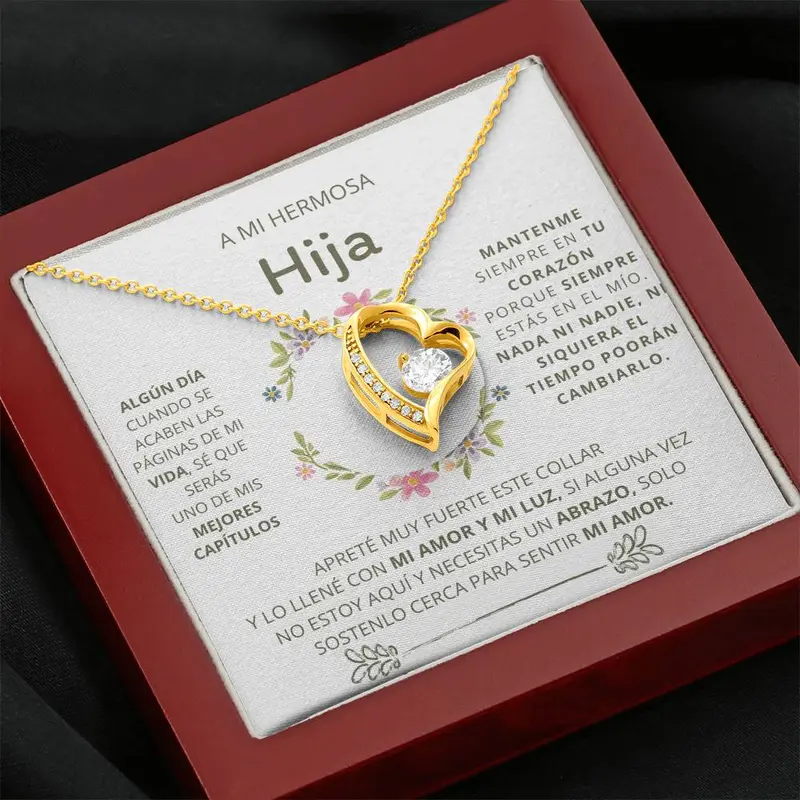 Daughter Gift, A Mi Hermosa Hija / Forever love heart jewelry necklace, for daughter, spanish