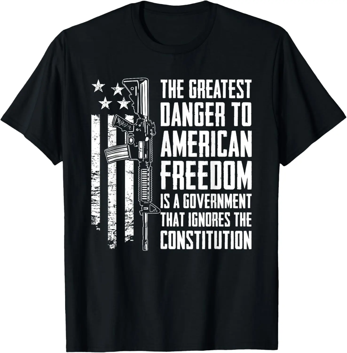 Danger To American Freedom - Pro Gun 2nd Amendment USA AR15 T-Shirt Pure Cotton Graphic Tees Menswear Top: Gifts for Men & Women