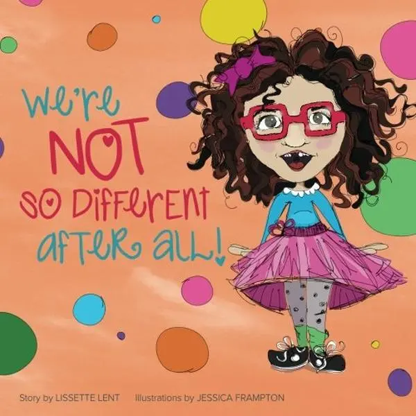 USED-We're Not So Different After All by Lissette Lent (Paperback)