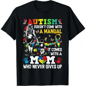 [100% Cotton]Autism Mom Doesn't Come With A Manual Autism Women Awareness T-Shirt