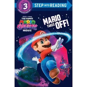 The Super Mario Galaxy Movie: Mario Takes Off! -- Benjamin Harper, Hardcover
