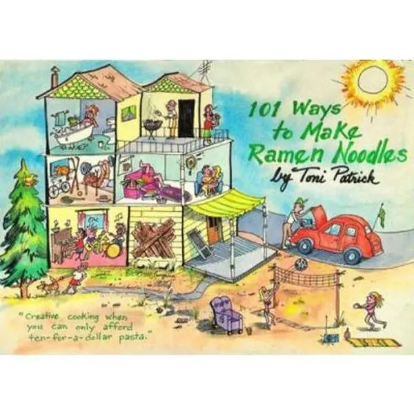 USED Book - 101 Ways to Make Ramen Noodles Cookbook by Toni Patrick (Unknown) - english