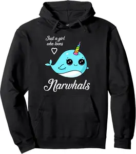 Narwhal T Shirt Just A Girl Who Loves Narwhals Hoodie Pullover Hoodie