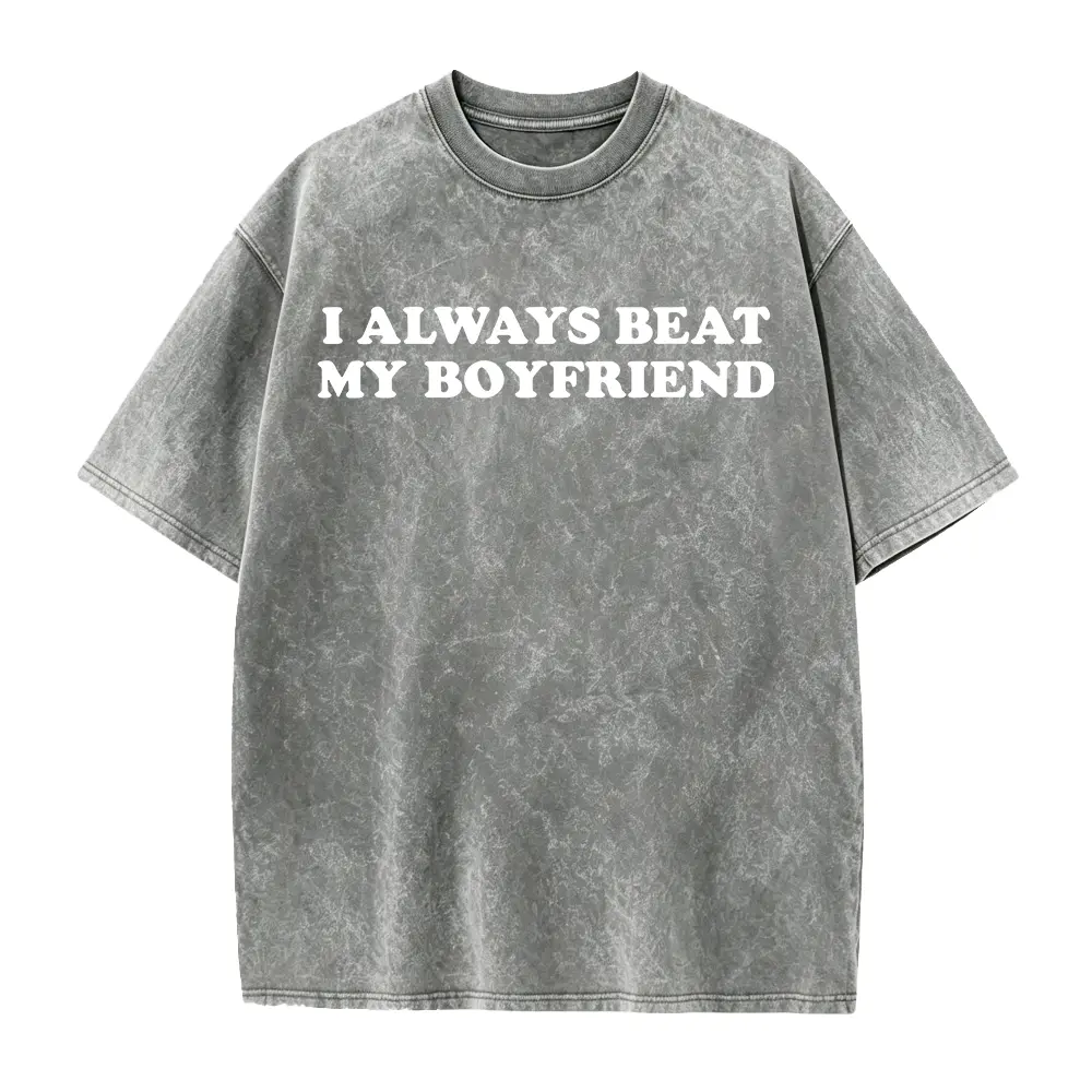 Unisex I Always Beat My Boyfriend Funny Couple Graphic Tees, Heat-Transfer Printed Soft Cotton Short Sleeve Casual Outdoor Streetwear T-Shirt, Machine Washable Humorous Matching Couple Gift Tops, graphic tees, men's t shirts, trending clothes, Cotton Tee,
