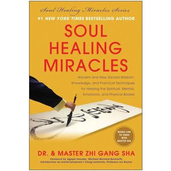 USED-Soul Healing Miracles: Ancient and New Sacred Wisdom, Knowledge, and Practical Techniques for Healing the Spiritual, Mental, Emotional, and P by Sha, Zhi Gang (Hardcover)