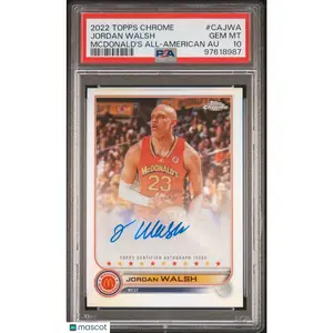 2022 Topps Chrome Mcdonald's #CAJWA Jordan Walsh All-American Au PSA 10