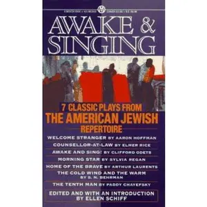 USED-Awake and Singing: Seven Classic Plays from the American Jewish Repertoire; Vl.1 by Ellen Schiff (Unknown)