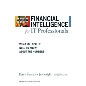 USED Book - Financial Intelligence for IT Professionals: What You Really Need to Know about the Numbers by Berman, Karen (Paperback) - english
