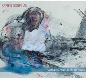 Armen Donelian - Sayat-Nova: Songs of My Ancestors  [COMPACT DISC - CD]