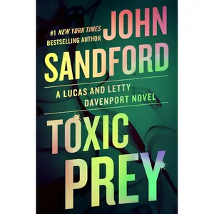 Toxic Prey (A Prey Novel) Hardcover – April 9, 2024