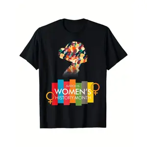 National Women'S History Month - Women'S Empowerment Graphic Tee with March is Women'S History Month Slogan Unisex Adult Casual Top for Women'S History Celebration - Ideal Gift for Women