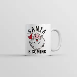 Santa Is Coming Mug Funny Adult Christmas Novelty Coffee Cup - 11oz Funny Coffee Mugs Ceramic Printed Drinkware Cup