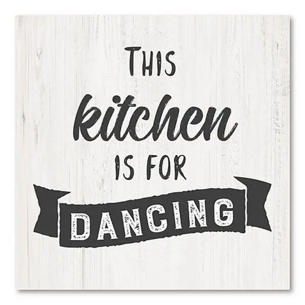 Courtside Market This Kitchen Is For Dancing Canvas Art - 16" x 16"