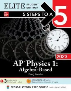 USED-5 Steps to a 5: AP Physics 1: Algebra-Based 2023 Elite Student Edition by Jacobs, Greg (Paperback)
