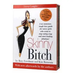 USED-Skinny Couple in a Box: A No-nonsense, Tough-love Guide for Savvy Girls Who Want to Stop Eating Crap and Start Looking Fabulous! A Kick-in-the-Ass for ... to Stope Being Fat and Start Getting Buff by Rory Freedman (Hardcover)