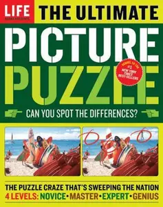 USED-Life: The Ultimate Picture Puzzle: Can You Spot the Differences? by Editors of Life (Paperback)