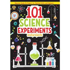 101 Science Experiments and Projects for Children -- Wonder House Books, Paperback