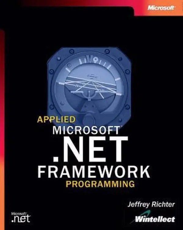 USED-Applied Microsoft® .NET Framework Programming (Pro-Developer) by ...