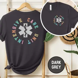 Icu Nurse Shirt Critical Care Nurse Intensive Care Nurse Tshirt Graduate Nurse Gift Rn Nurse Gift Intensive Care Unit Squad Shirt R292Icu NNurse