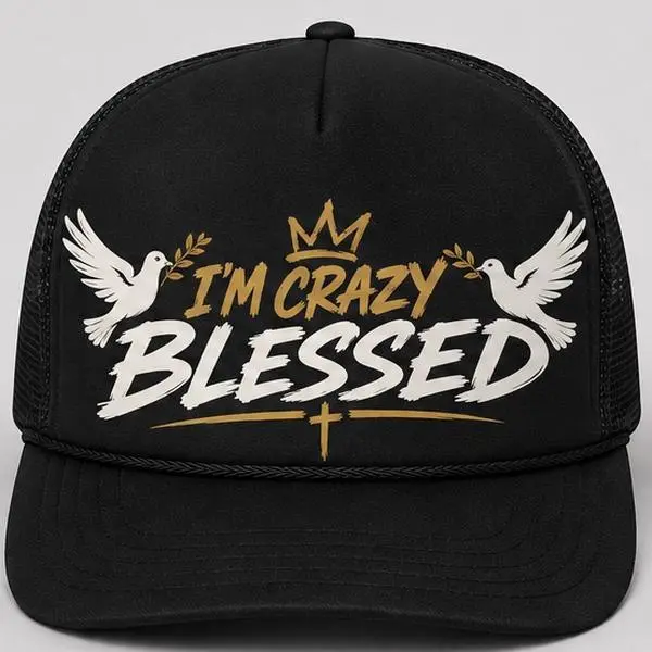 I’m Crazy Blessed - Trucker Hat
