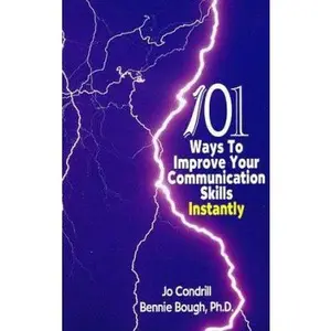USED-101 Ways to Improve Your Communication Skills Instantly by Bennie Bough (Paperback)