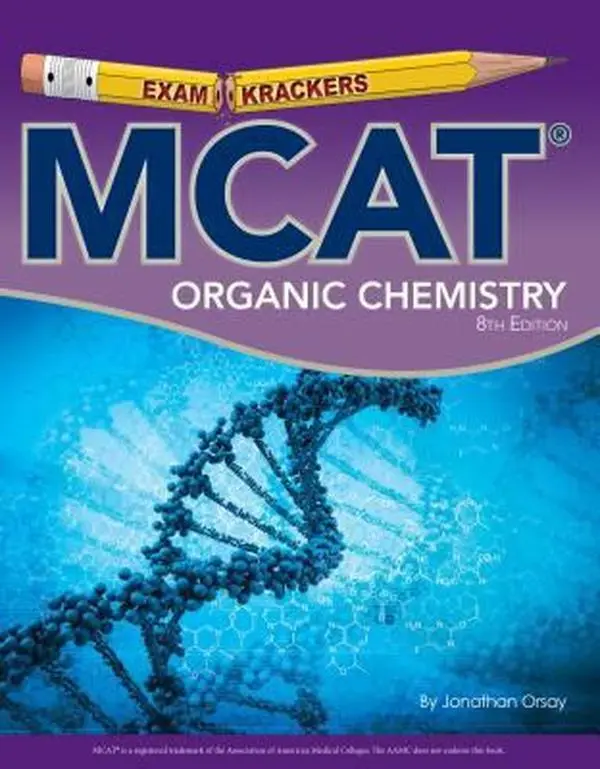 USED-Examkrackers: MCAT Organic Chemistry by Jonathan Orsay (Paperback)