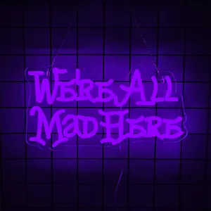 We're All Mad Here Neon Sign Purple Neon Signs for Wall Decor Alice In Wonderland Party Decorations Connectivity Via Neon Light for Bedroom Home Dorm Wedding Party Bar Pub Salon Christmas Gifts Led Neon Sign