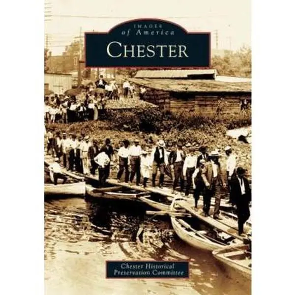 USED-Chester by Chester Hist Preserv Comm (A) (Paperback)