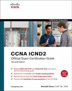 USED-CCNA ICND2 Official Exam Certification Guide: CCNA Exams 640-816 and 640-802 by Wendell Odom (Hardcover)