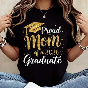 Graduation Cap Mom of a 2026 Graduate T-Shirt, Crewneck Casual Tee for Mother, Graduation Celebration Outfit, Proud Mom Graphic Shirt, Comfortable Cotton Top, Perfect for Graduation Party and Everyday Wear