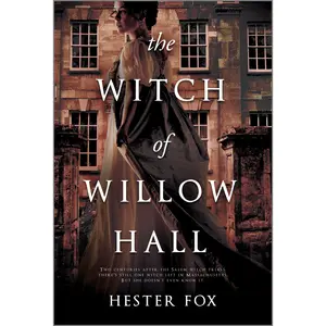The Witch of Willow Hall by Hester Fox [Paperback Book]