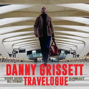 Danny Grissett - Travelogue  [COMPACT DISC - CD]
