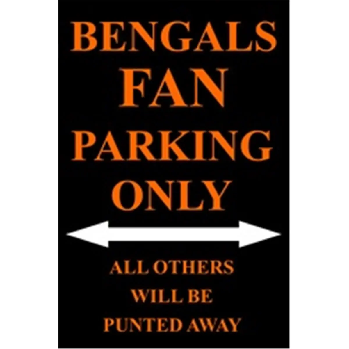 Lightweight Thin Aluminium Metal Rectangle P-2010 Bengals Fan Parking Only Sign, Home Decor Wall Plaque for Home Supplies