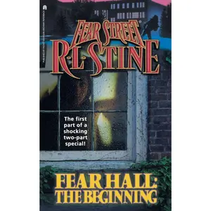 Fear Hall: The Beginning (Fear Street, No. 46) Paperback – July 1, 1997