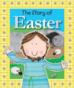 USED-The Story of Easter by Boon, Fiona (Board book)