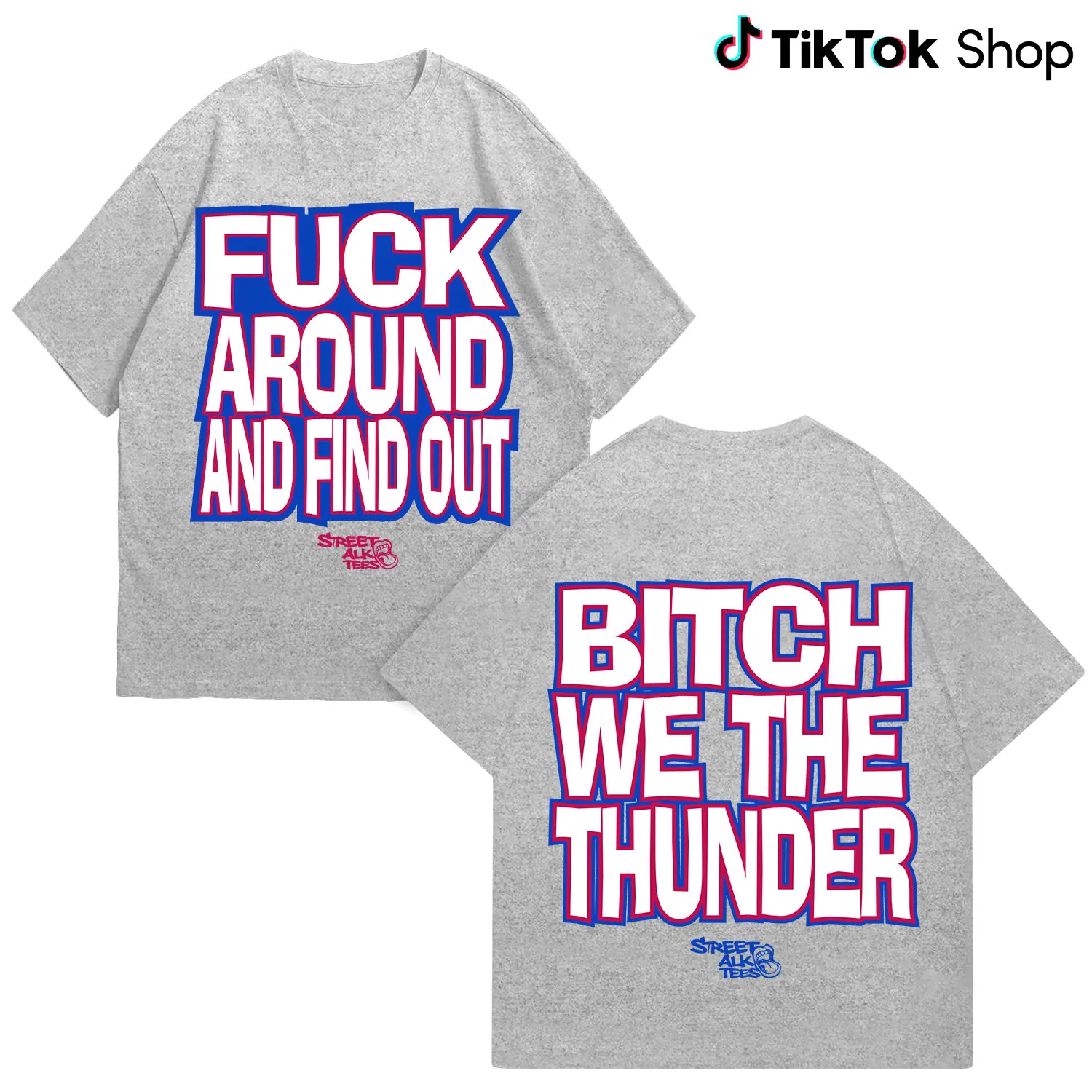 F* Around and Find Out - B* We The Thunder Unisex Tee, Baseketball Shirt
