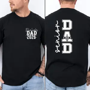 Senior Dad 2026 Shirt: Graduation Tee,Senior Bro 2026 Shirt, Senior Mom 2026 Shirt