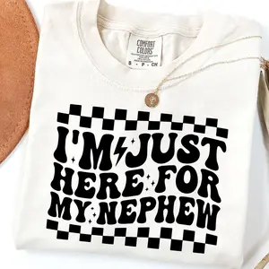 I'm Just Here For My Nephew Comfort Colors T Shirt, Funny Aunt Shirt, Retro Auntie Shirt, Nephew Shirt, Family Reunion Shirt, Gift For Aunt, Full Sizes, Unisex Casual Graphic T-Shirts